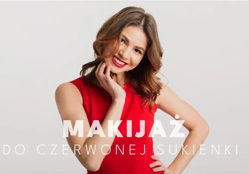 Makijaż do czerwonej sukienki: Klasyka i trendy - poradnik