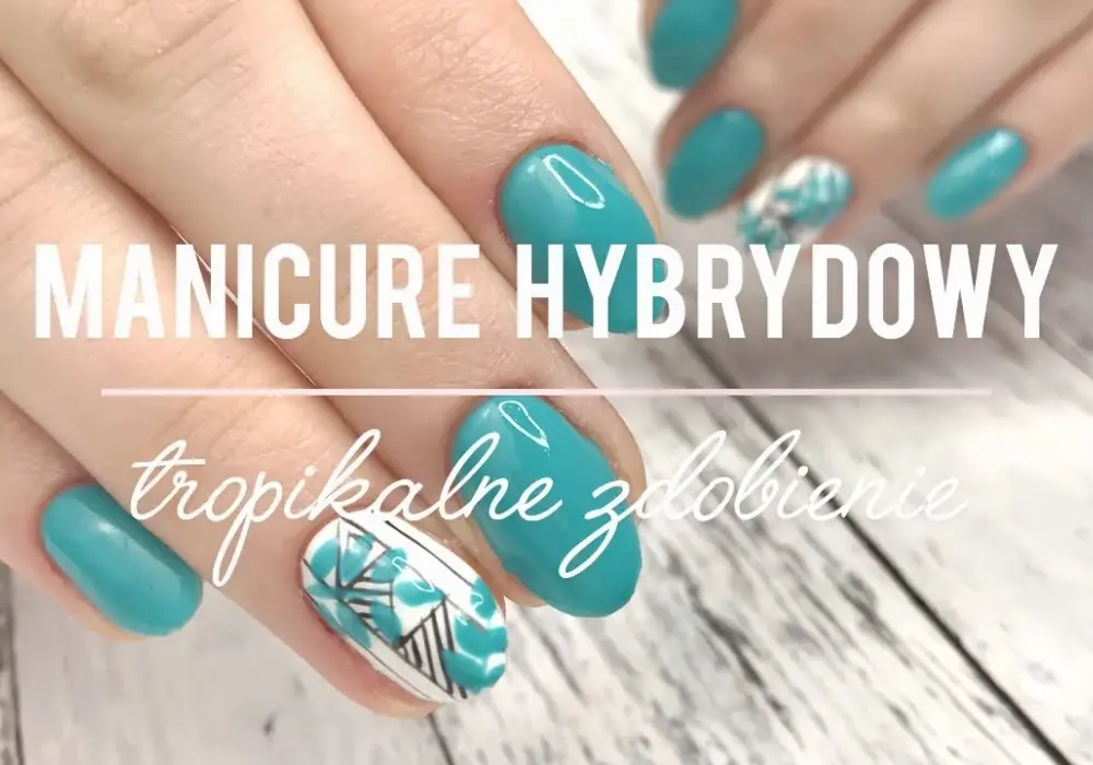 Manicure hybrydowy z nadbudową – co to jest i dlaczego warto?