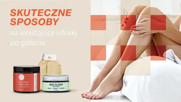 Jak pozbyć się krostek po goleniu? Skuteczne metody i zapobieganie